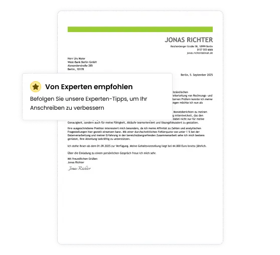 Von Experten empfohlen. Befolgen Sie unsere Experten-Tipps, um Ihr Anschreiben zu verbessern